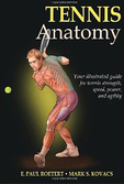 Tennis Anatomy by Mark Kovacs